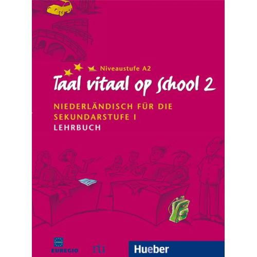 Stephen Fox Josina Schneider-Broekmans - Taal vitaal op school 2. Lehrbuch