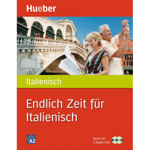 Gabriella Caiazza-Schwarz - Endlich Zeit für Italienisch