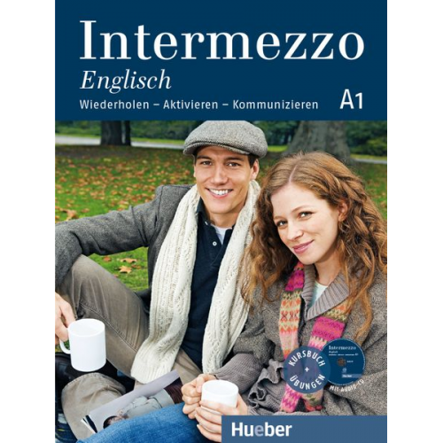 Lynn Brincks Ines Haelbig Danila Piotti - Intermezzo Englisch A1. Kursbuch mit Audio-CD