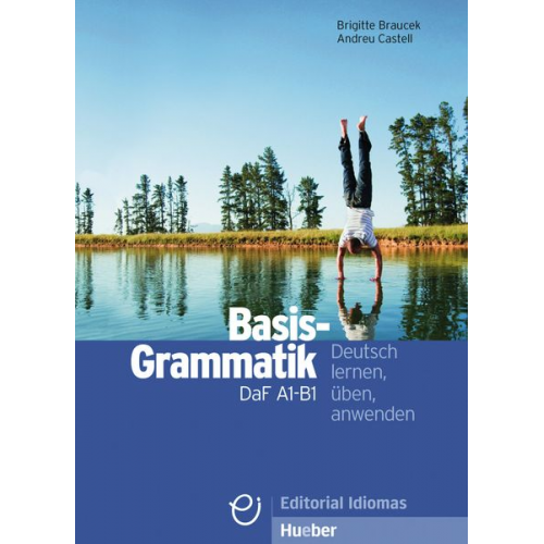 Brigitte Braucek Andreu Castell - Basisgrammatik DaF A1-B1