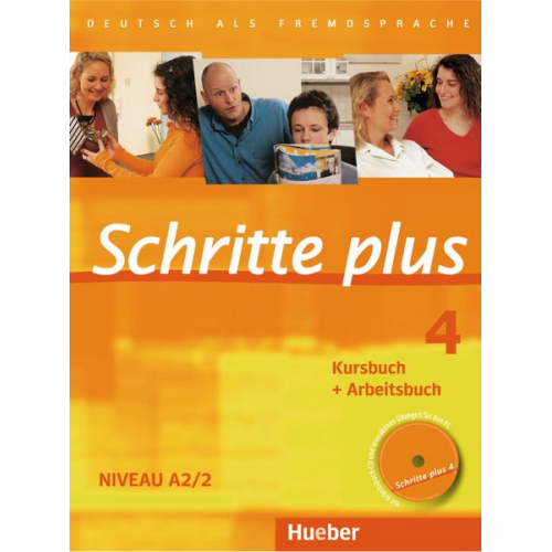 Silke Hilpert Marion Kerner Daniela Niebisch Franz Specht Dörte Weers - Schritte plus 4. Kursbuch + Arbeitsbuch mit Audio-CD zum Arbeitsbuch