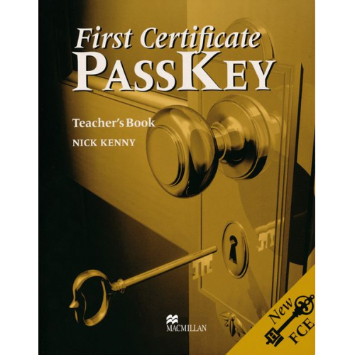 Roy Norris - First Certificate Pass Key. Teachers Book