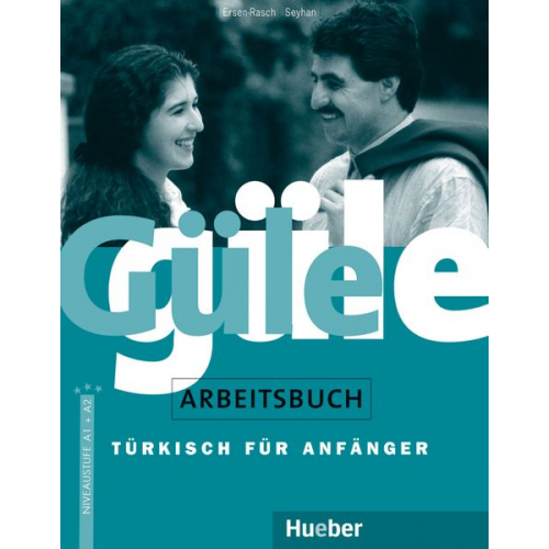 Margarete I. Ersen-Rasch Hayrettin Seyhan - Güle güle. Arbeitsbuch