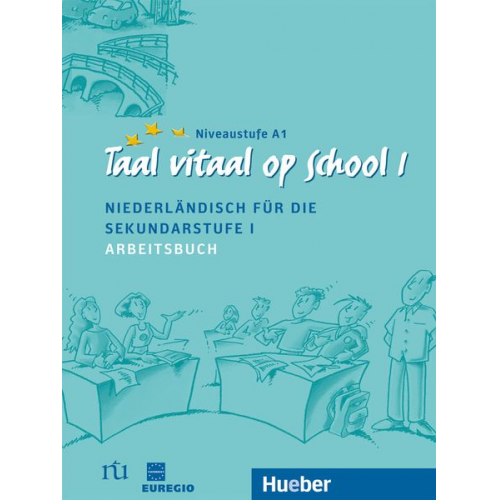 Stephen Fox Hubertus Wynands - Taal vitaal op school 1. Arbeitsbuch