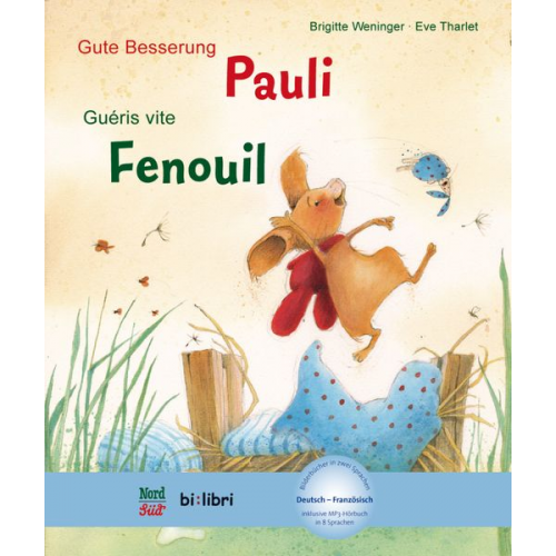 Brigitte Weninger - Gute Besserung, Pauli (Deutsch-Französisch)