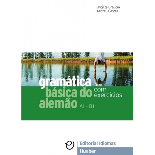 Brigitte Braucek Andreu Castell - Gramática básica do alemão. Grammatik