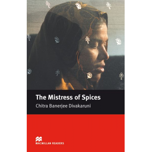 Chitra Banerjee Divakaruni - Divakaruni, C: Mistress of Spices