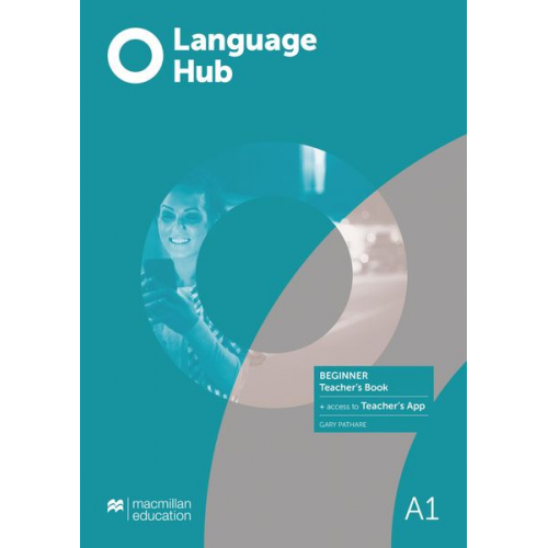 Gary Pathare - Language Hub Beginner / Teacher's Bk.