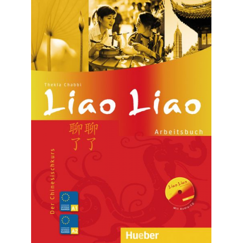 Thekla Chabbi - Liao Liao. Arbeitsbuch