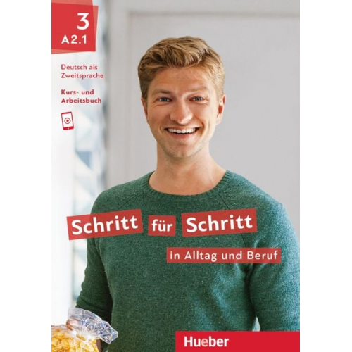 Daniela Niebisch Sylvette Penning-Hiemstra Angela Pude Franz Specht Monika Reimann - Schritt für Schritt in Alltag und Beruf 3 / Kursbuch + Arbeitsbuch