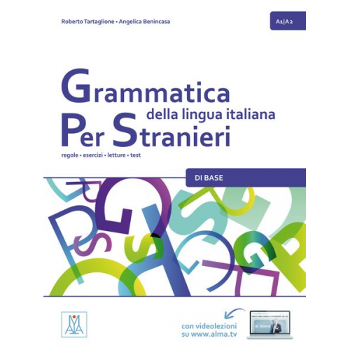 Roberto Tartaglione Angelica Benincasa - Grammatica della lingua italiana per stranieri - di base