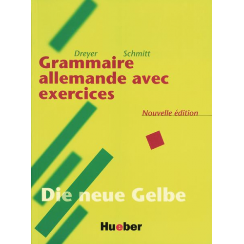 Hilke Dreyer Richard Schmitt - Lehr- und Übungsbuch der deutschen Grammatik. Deutsch- Französisch. Neuausgabe