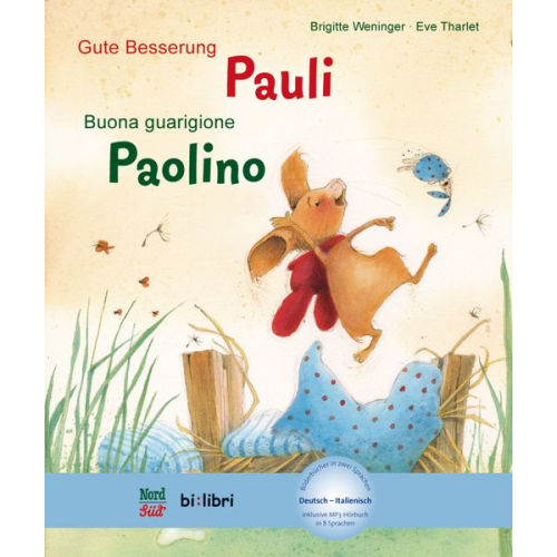 Brigitte Weninger - Gute Besserung, Pauli (Deutsch-Italienisch)