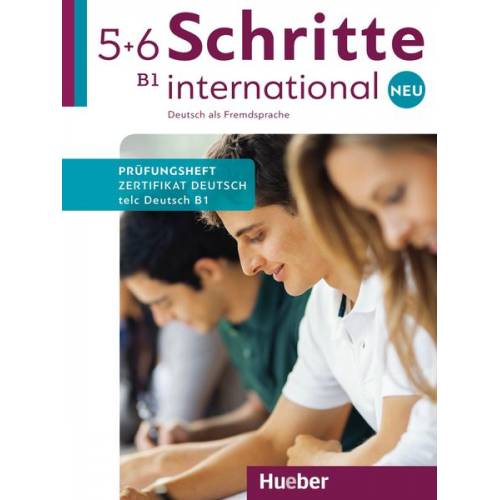 Rotraut Koll - Schritte international Neu 5+6 B1/ Prüfungsheft Zertifikat Deutsch mit Audio-CD