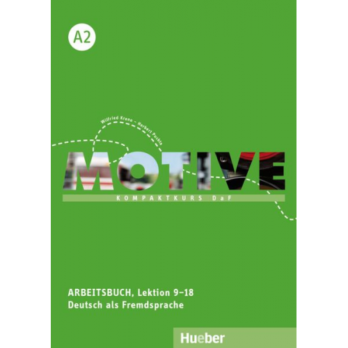 Wilfried Krenn Herbert Puchta - Motive A2. Arbeitsbuch, Lektion 9-18 mit Audios online