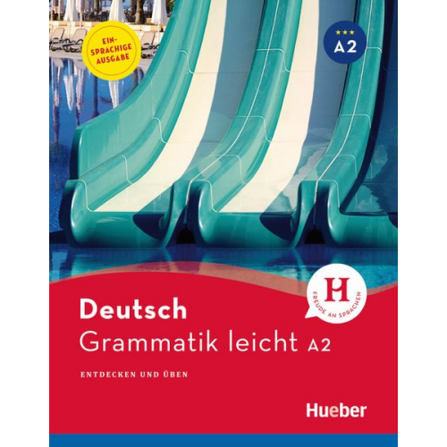 Rolf Brüseke - Grammatik leicht A2. Einsprachige Ausgabe