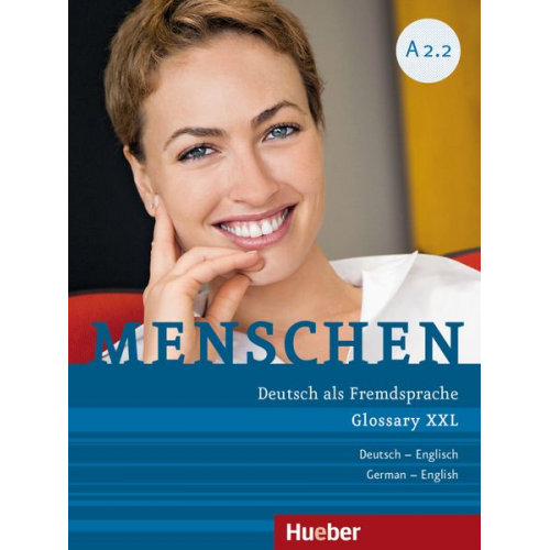 Magdalena Ozorowska Andrea Schwingshackl - Menschen A2/2. Glossar XXL Deutsch-Englisch