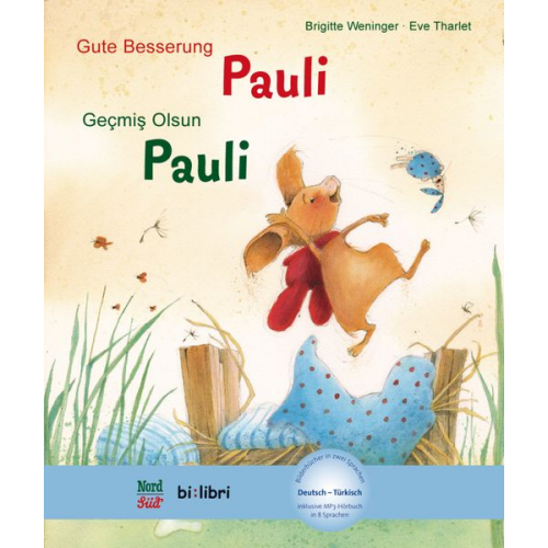 Brigitte Weninger - Gute Besserung, Pauli (Deutsch-Türkisch)