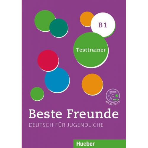 Dagmar Giersberg - Beste Freunde B1. Kopiervorlage / Testtrainer mit Audio-CD