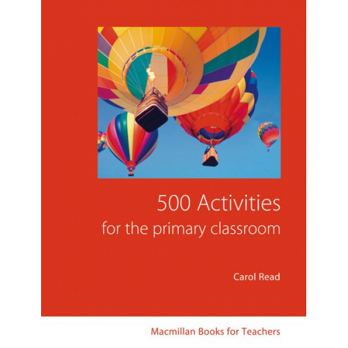 Carol Read - 500 Activities for the Primary Classroom