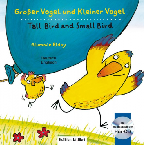 Glummie Riday - Großer Vogel und Kleiner Vogel (Deutsch-Englisch)