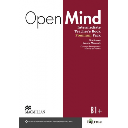 Tim Bowen Yvonne Maruniak Mariela Gil Vierma - Open Mind. Intermediate (British English)/Teacher's Book