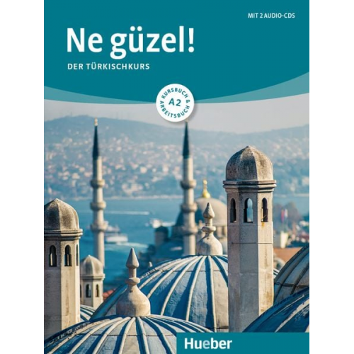 Doğan Tezel - Ne güzel! A2 / Kurs- und Arbeitsbuch mit 2 Audio-CDs