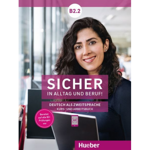 Susanne Schwalb Magdalena Matussek Michaela Perlmann-Balme - Sicher in Alltag und Beruf! B2.2 / Kursbuch + Arbeitsbuch