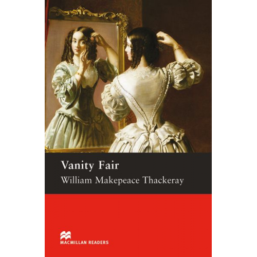 William Makepeace Thackeray - Thackeray, W: Vanity Fair