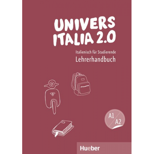 Marinella Vannini - UniversItalia 2.0 A1/A2. Lehrerhandbuch