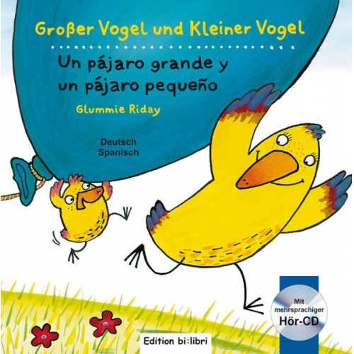 Glummie Riday - Großer Vogel und Kleiner Vogel (Deutsch-Spanisch)