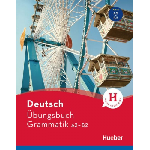 Susanne Geiger Sabine Dinsel - Deutsch Übungsbuch Grammatik A2-B2