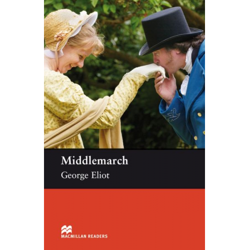 George Eliot - Eliot, G: Middlemarch
