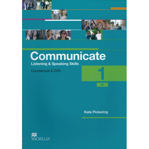 Kate Pickering - Communicate 1/Student's Book with 2 Audio-CDs and DVD