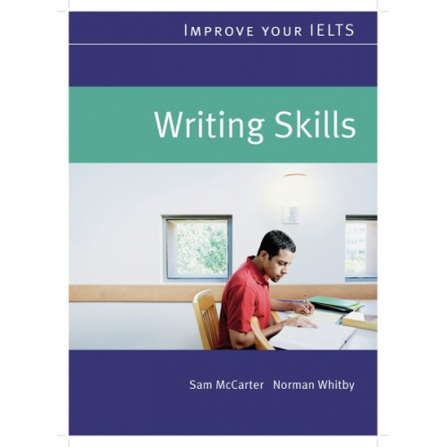 Sam McCarter Norman Whitby - McCarter, S: Improve your IELTS/Stud. Book