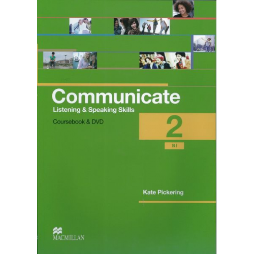 Kate Pickering - Communicate 2/Student's Book with 2 Audio-CDs and DVD