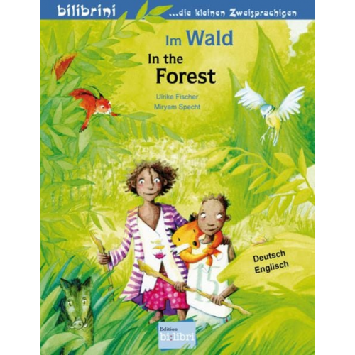 Ulrike Fischer - Im Wald (Deutsch-Englisch)