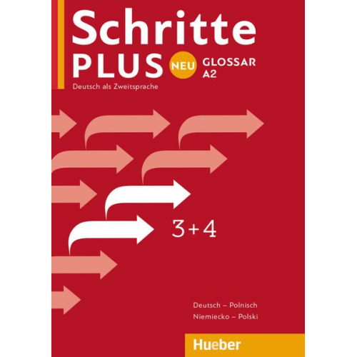 Schritte plus Neu 3+4 A2 Glossar Deutsch-Polnisch - Glosariusz Niemiecko-Polski