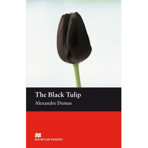 Alexandre Dumas - Dumas, A: Black Tulip