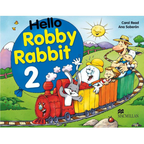 Carol Read Ana Soberón - Read, C: Hello Robby Rabbit Level 2 Pupil's Book