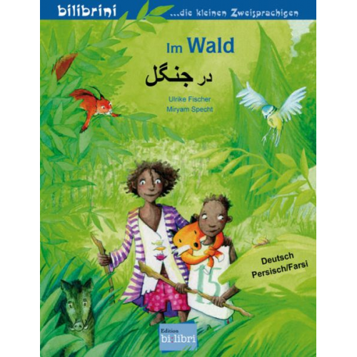 Ulrike Fischer - Im Wald (Deutsch-Persisch/Farsi)