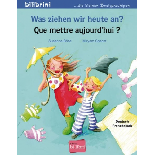 Susanne Böse - Was ziehen wir heute an? (Deutsch-Französisch)