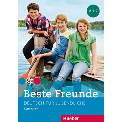 Manuela Georgiakaki Monika Bovermann Elisabeth Graf-Riemann Christiane Seuthe - Beste Freunde A1. Paket Kursbuch A1/1 und A1/2