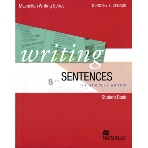 Dorothy Zemach - Zemach, D: Writing Sentences/Student's Book