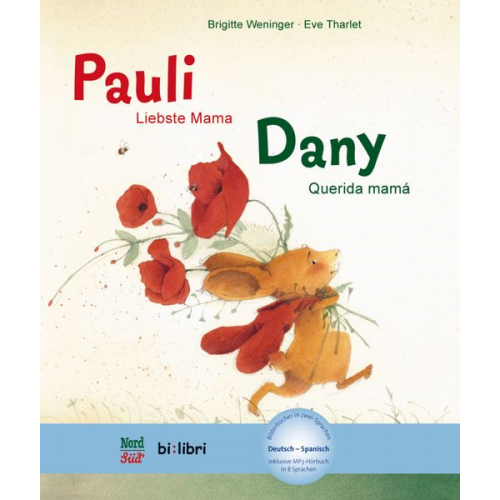 Brigitte Weninger Eve Tharlet - Pauli - Liebste Mama (Deutsch-Spanisch)