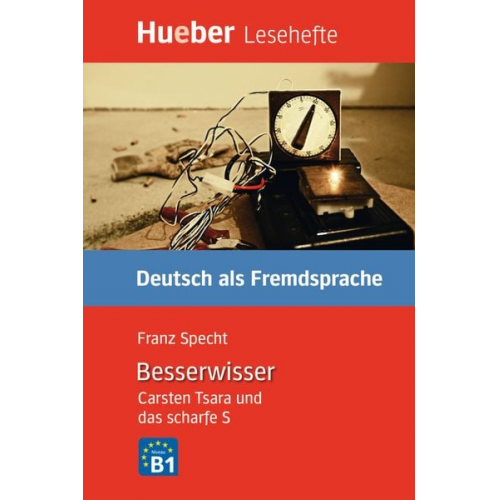 Franz Specht - Der Besserwisser. Leseheft