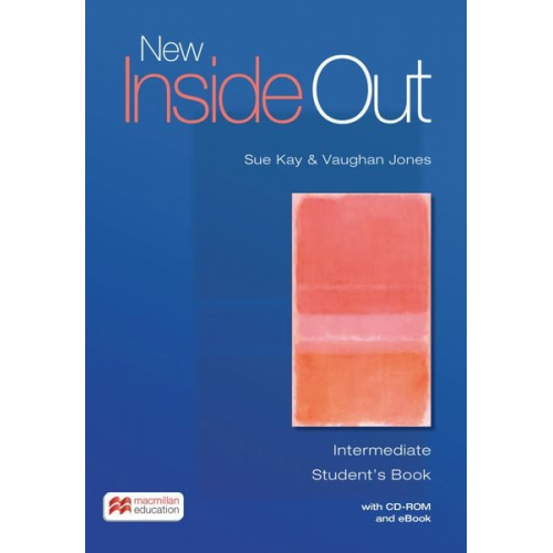 Sue Kay Vaughan Jones - New Inside Out. Intermediate. Student's Book with ebook and CD-ROM