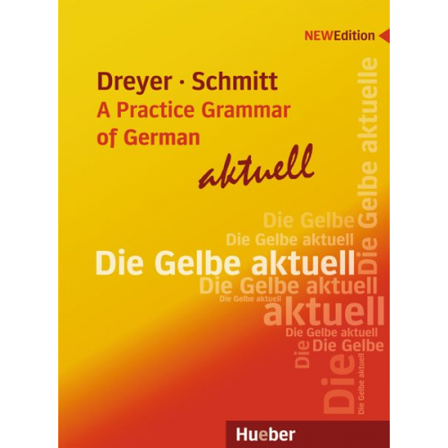Hilke Dreyer Richard Schmitt - Lehr- und Übungsbuch der deutschen Grammatik - aktuell. Englische Ausgabe / Lehrbuch