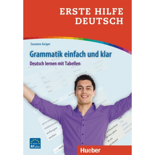 Susanne Geiger - Erste Hilfe Deutsch - Grammatik einfach und klar