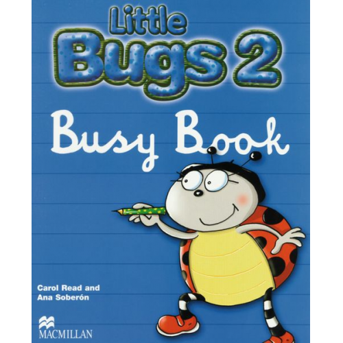 Carol Read Ana Soberón - Read, C: Little Bugs 2 Busy Book